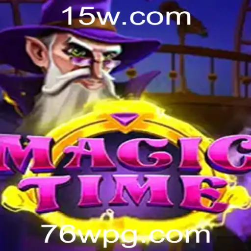 MagicTime: Explorando o Mundo Encantado de Possibilidades com 76w