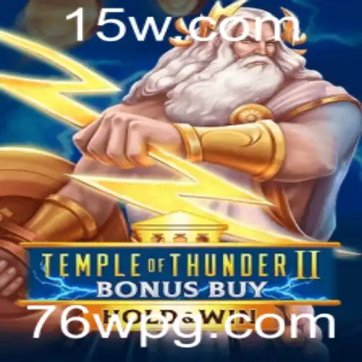 Descubra TempleofThunderIIBonusBuy: A Nova Sensação dos Jogos de Cassino