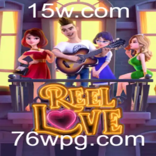 Exploração Extensiva do Jogo ReelLove com a Palavra-chave 76w
